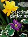 Practical Gardening Practical Gardening