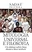 Mitologia Universal e Filosofia by Sadat Oliveira
