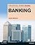 Financial Times Guide to Banking, The (Financial Times Series)