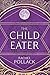 The Child Eater