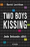 Two Boys Kissing by David Levithan