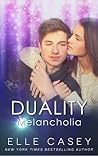 Melancholia (Duality, #1) Melancholia (Duality, #1)