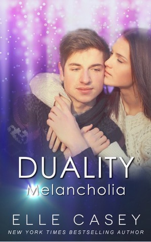 Melancholia (Duality, #1)