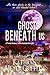 Ghosts Beneath Us (Spookie ...