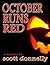 October Runs Red