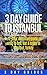Turkey Travel: 3 Day Guide ...