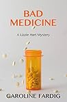 Bad Medicine (Lizzie Hart Mysteries, #3)