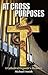At Cross Purposes: A Cathedral Organist’s Memoirs