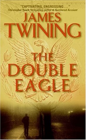 The Double Eagle (Tom Kirk, #1)