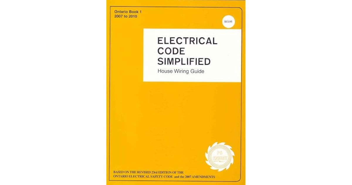 Electrical Code Simplified Ontario by P.S. Knight