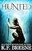 Hunted (The Warrior Chronicles, #2)