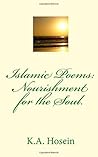 Islamic Poems: Nourishment for the Soul.