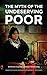 The Myth of the Undeserving Poor - A Christian Response to Poverty in Britain Today