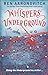Whispers Underground (River...