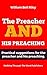 The Preacher and his Preaching