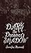 Dark the Dreamer's Shadow (The Paderborn Chronicles, #2)