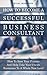 How To Become a Successful ...