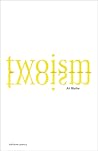 Twoism by Ali  Blythe