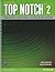 Top Notch 2 Teacher Edition & Lesson Planner