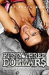 Fifty Three Dollars: Intense Erotic Adventures