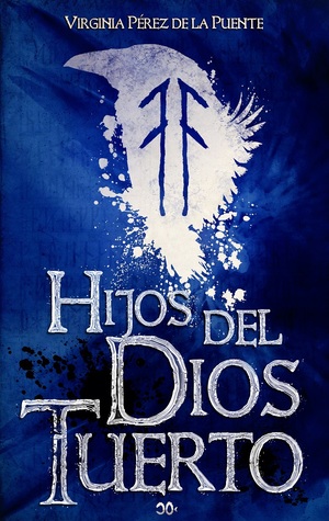 Hijos del dios tuerto (Kindle Edition)