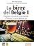 Le birre del Belgio I by Stan Hieronymus