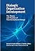 Dialogic Organization Development by Robert J. Marshak