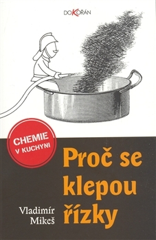 Proč se klepou řízky (Paperback)
