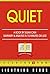 Quiet: A Book By Susan Cain...