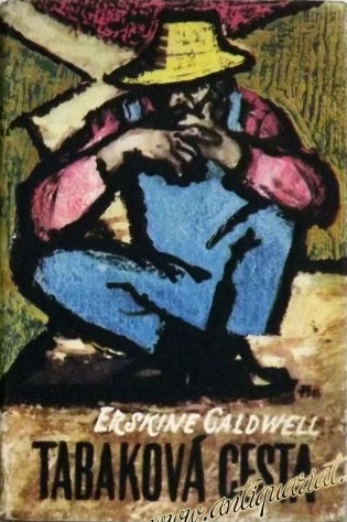 Tabaková cesta (Slovakian translation of Tobacco Road)