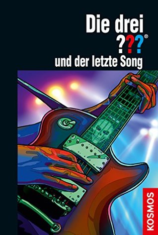 Die drei ??? und der letzte Song (Kindle Edition)