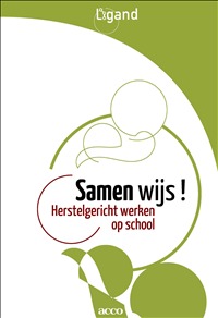 Samen wijs! Herstelgericht werken op school (Paperback)