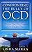Confronting the Bully of OCD: Winning Back Our Freedom One Day at a Time