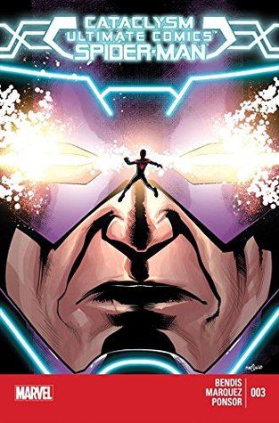 Cataclysm: Ultimate Comics Spider-Man #3 (Kindle Edition)