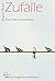 Zufälle: Das Leben ist wund...