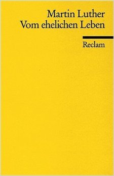 Vom Ehelichen Leben