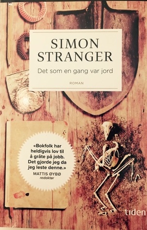 Det som en gang var jord