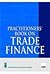 Practitioners Book On Trade Finance [Paperback] [Jan 01, 2015] Indian Institute of Banking & Finance