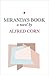 Miranda's Book by Alfred Corn