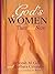 God's Women—Then and Now by Deborah M. Gill
