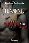 I dannati: Ritorno alla luce I dannati: Ritorno alla luce