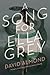 A Song for Ella Grey