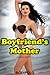 Boyfriend’s Mother