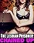 The Lesbian Prisoner: Chained Up