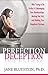 The Perfection Deception by Jane Bluestein