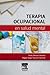 Terapia ocupacional en salud mental (Spanish Edition)
