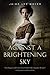 Against a Brightening Sky (Delia Martin #3)
