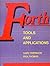 Forth Tools and Applications
