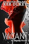 Vacant by Ker Dukey Vacant by Ker Dukey