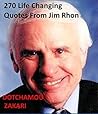 270 Life Changing Quotes from Jim Rhon